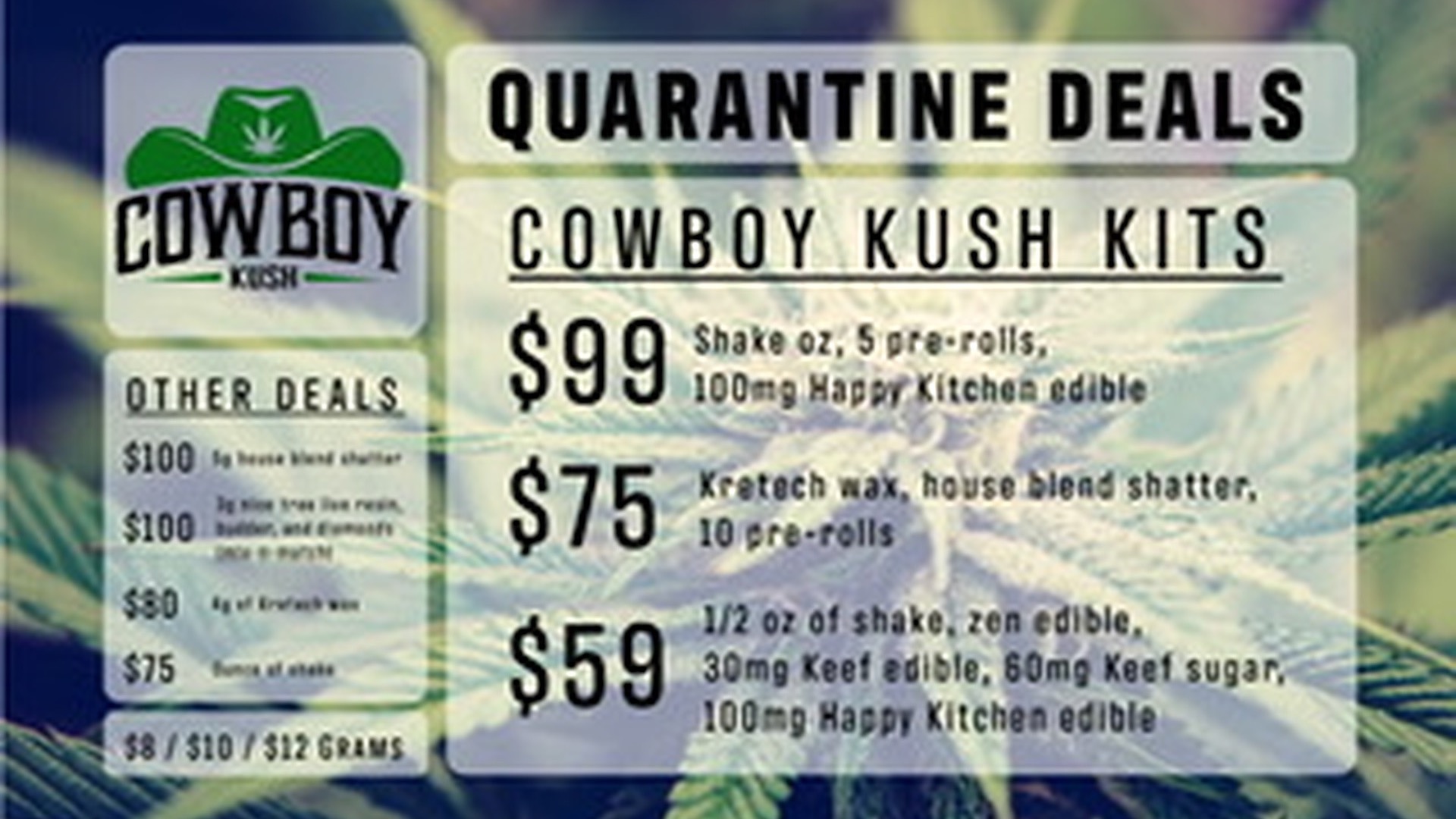 Cowboy Kush Dispensary kits !